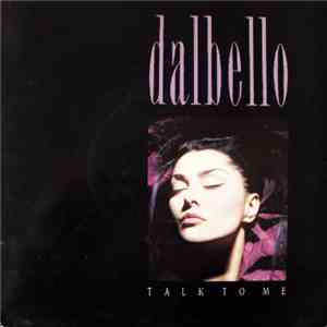 Dalbello - Talk To Me mp3 album