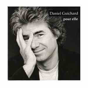 Daniel Guichard - Pour Elle mp3 album