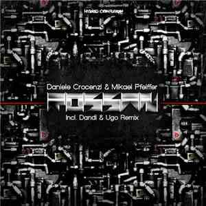 Daniele Crocenzi & Mikael Pfeiffer - Rossan mp3 album