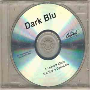 Dark Blu - Leave It Alone mp3 album