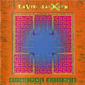 David Jackson - Fractal Bridge mp3 album