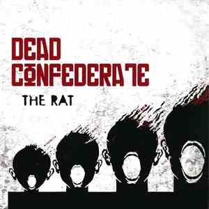 Dead Confederate - The Rat mp3 album
