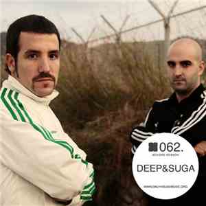 Deep & Suga - OHMcast 062 mp3 album