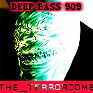 Deep Bass 909 - The Terrordome mp3 album