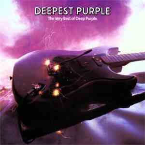Deep Purple - Deepest Purple : The Very Best Of Deep Purple mp3 album