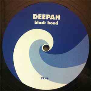 Deepah - Wite Lite / Black Bond mp3 album