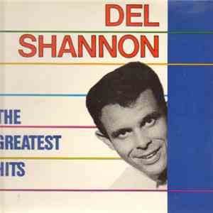 Del Shannon - The Greatest Hits mp3 album