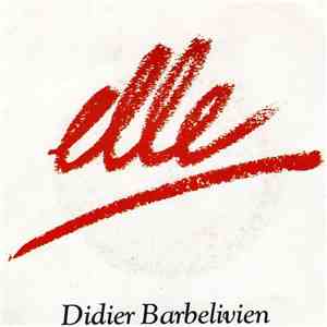 Didier Barbelivien - Elle mp3 album