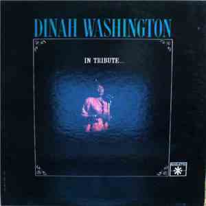 Dinah Washington - In Tribute mp3 album
