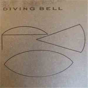 Diving Bell  - Diving Bell mp3 album