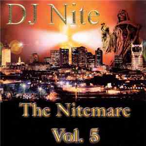D.J. Nite - The Nitemare Vol. 5 mp3 album