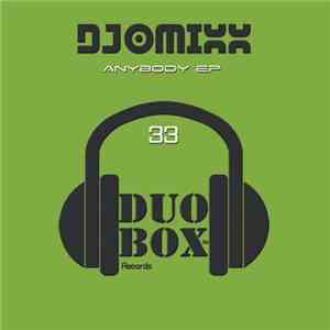 DJOMIXX - Anybody EP mp3 album