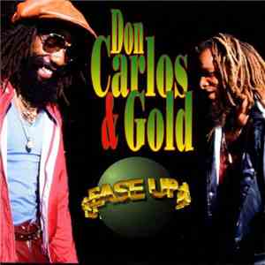 Don Carlos And Gold - Ease Up mp3 album