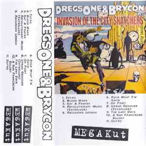 Dregs One & Brycon - Invasion Of The City Snatchers mp3 album