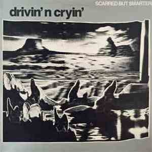 Drivin' N Cryin' - Scarred But Smarter mp3 album