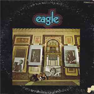 Eagle  - Come Under Nancy's Tent mp3 album