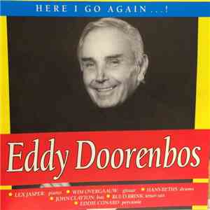 Eddy Doorenbos - Here I Go Again...! mp3 album