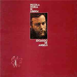 Edoardo De Angelis - Piccola Storia Di Libertà mp3 album