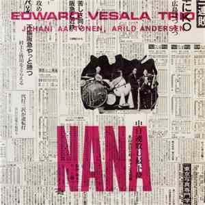 Edward Vesala Trio - Nana mp3 album