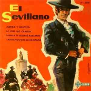 El Sevillano - Juerga Y Bautizo mp3 album