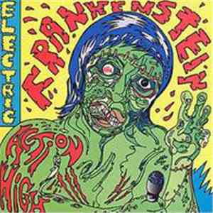 Electric Frankenstein - Action High mp3 album