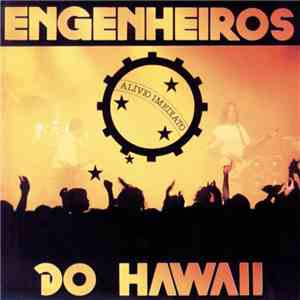 Engenheiros Do Hawaii - Alívio Imediato mp3 album