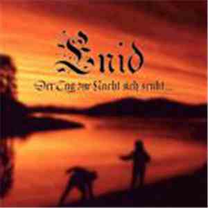 Enid  - Der Tag Zur Nacht Sich Senkt… mp3 album