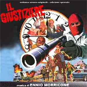 Ennio Morricone - Il Giustiziere (Colonna Sonora Originale - Edizione Speciale) mp3 album