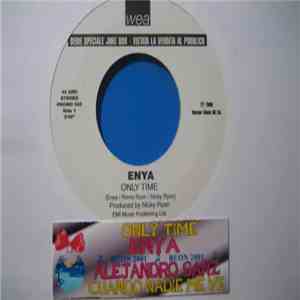 Enya / Alejandro Sanz - Only Time / Cuando Nadie Me Ve mp3 album
