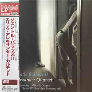 Eric Alexander Quartet - Gentle Ballads II mp3 album