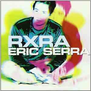 Eric Serra - RXRA mp3 album