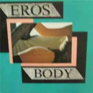 Eros  - Body mp3 album