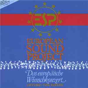 European Sound Project - Leitung: Tom Parker - Das Europäische Wunschkonzert • Folge 3 mp3 album