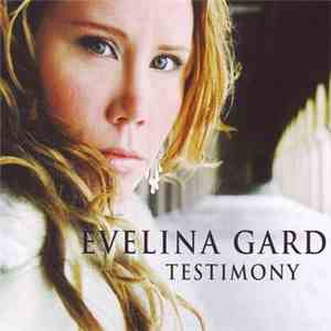 Evelina Gard - Testimony mp3 album