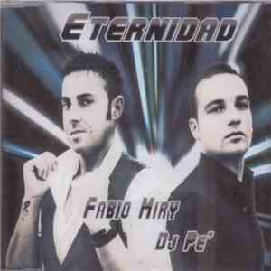 Fabio Miry, Dj Pe' - Eternidad mp3 album