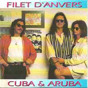 Filet D'Anvers - Cuba & Aruba mp3 album