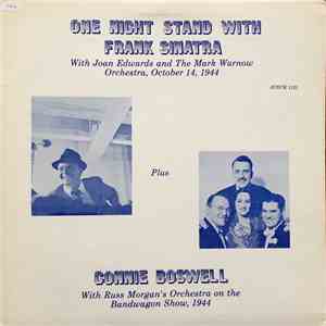 Frank Sinatra Plus Connie Boswell - One Night Stand With Frank Sinatra Plus Connie Boswell mp3 album