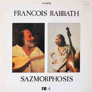François Rabbath - Sazmorphosis mp3 album