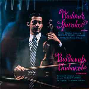 G. Torelli / T. Albinoni / J. Haydn - Vladimir Spivakov, Moscow Chamber Orchestra , Conductor Rudolf Barshai - Violin Concertos mp3 album