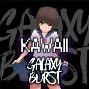 Galaxy Burst - Kawaii mp3 album