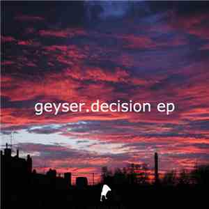 Geyser - Decision mp3 album