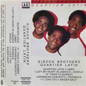 Gibson Brothers - Quartier Latin mp3 album