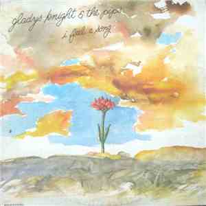 Gladys Knight & The Pips - I Feel A Song mp3 album