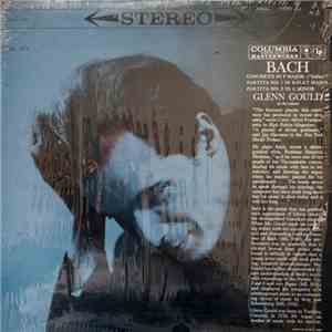Glenn Gould, Bach - Concerto In F Major, Partita No. 1 In B-Flat Major, Partita No. 2 In C Minor mp3 album