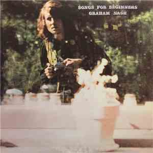 Graham Nash - Songs For Beginners mp3 album