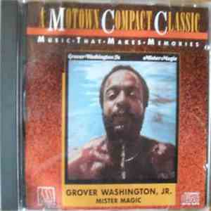 Grover Washington, Jr. - Mister Magic mp3 album