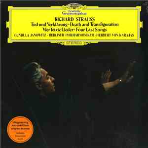 Gundula Janowitz, Berliner Philharmoniker, Herbert von Karajan - Richard Strauss: Tod Und Verklärung · Death And Transfiguration / Vier Letzte Lieder · Four Last Songs mp3 album
