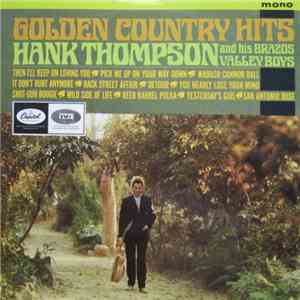Hank Thompson And His Brazos Valley Boys - Golden Country Hits mp3 album