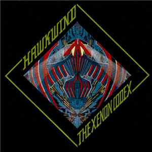 Hawkwind - The Xenon Codex mp3 album
