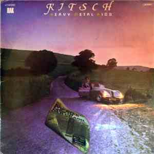 Heavy Metal Kids - Kitsch mp3 album